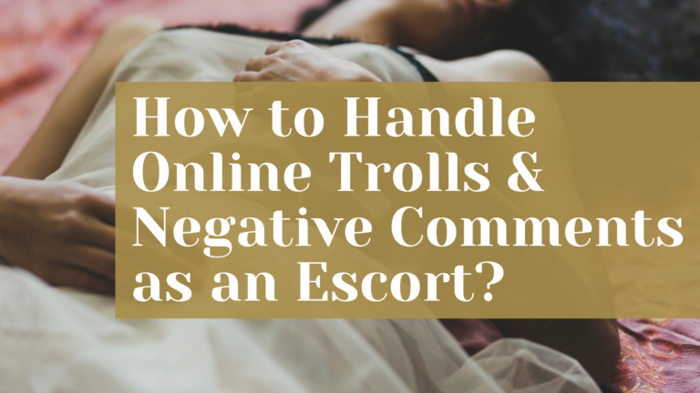 How to Handle Online Trolls & Negative Comments as an Escort